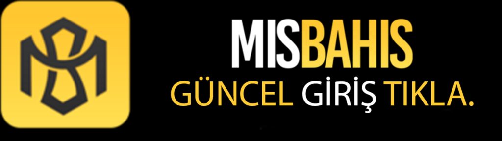 Misbahis Giriş Adresi